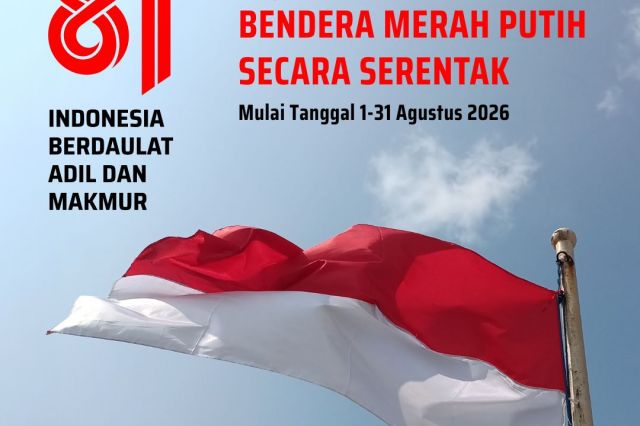 SEMARAKKAN BULAN KEMERDEKAAN: MARI KIBARKAN BENDERA MERAH PUTIH SERENTAK!